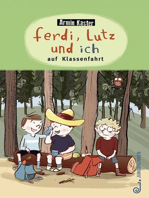 cover image of Ferdi, Lutz und ich auf Klassenfahrt